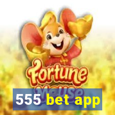 555 bet app